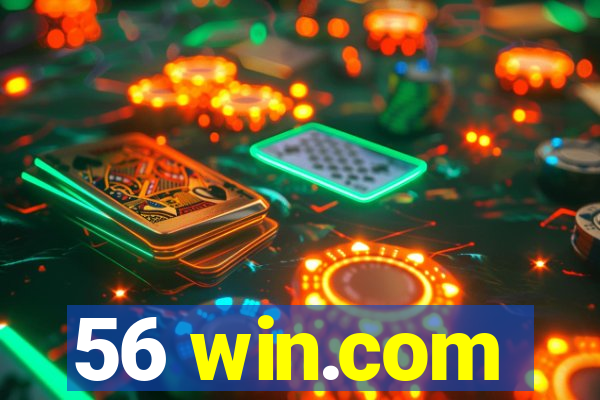 56 win.com